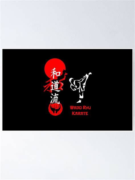 Wado Ryu Karate Spirit Karate Art Design Poster By Zanshin Art