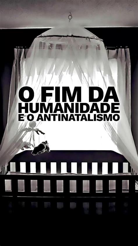 Renato Giraldi On Twitter Rt Estudio O O Antinatalismo Filosofia