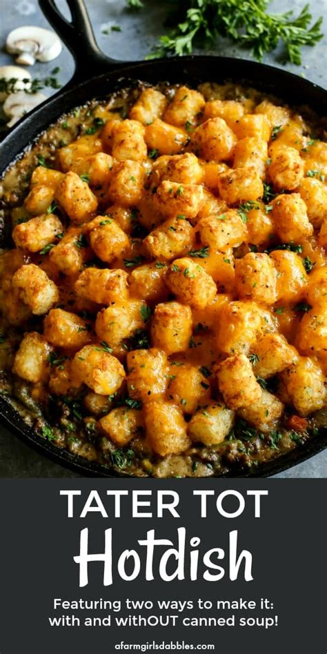 Tater Tot Hotdish Is Classic Comfort Food Here In Minnesota My Tried