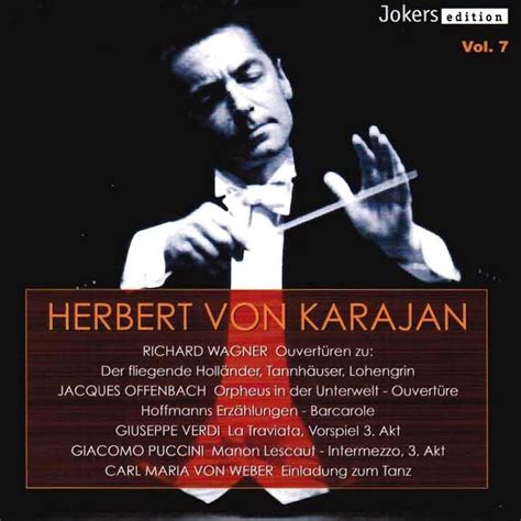 The Philharmonia Orchestra Herbert Von Karajan Herbert Von Karajan Vol 7 Iheart