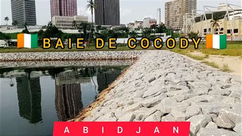 L incroyable BAIE De Cocody Fait La Fierté De La Côte d Ivoire YouTube