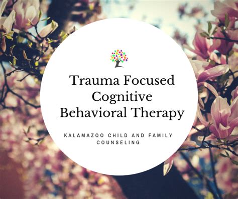 What Is Trauma Focused Cognitive Behavioral Therapy Tf Cbt