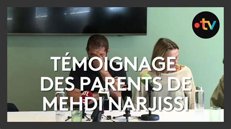 Apr S La Disparition De Mehdi Narjissi Ses Parents Prennent La Parole