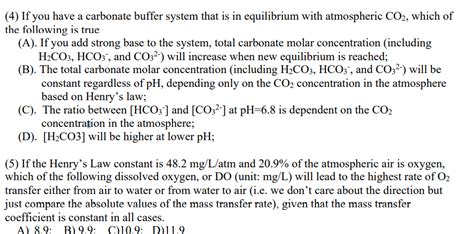 Solved (4) If you have a carbonate buffer system that is in | Chegg.com