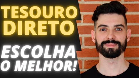 O QUE É TESOURO DIRETO E COMO ESCOLHER O MELHOR TÍTULO PARA VOCÊ