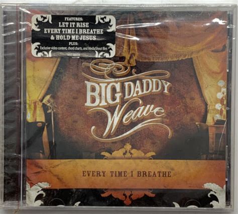 Big Daddy Weave Every Time I Breathe Cd Word Fervent Records New Sealed