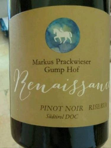 Markus Prackwieser Gump Hof Renaissance Pinot Noir Riserva Vivino Us