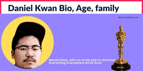 Daniel Kwan Bio Age Net Worth And Oscars 2023