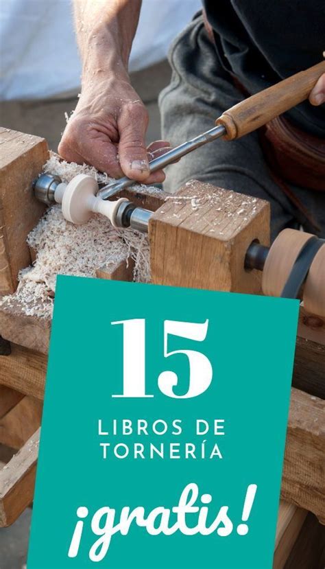 15 Libros de Tornería Gratis PDF Infolibros org Libros Paginas