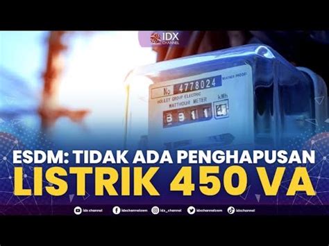 ESDM Tidak Ada Penghapusan Listrik 450 VA NEWS SCREEN 15 09 2022