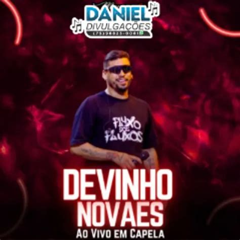 Devinho Novaes Ao Vivo Em Capela 2K24 Arrocha Sua Música