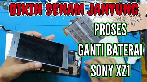 Sony Xperia Xz Battery Replacement Mengganti Batre Sony Xperia Xz