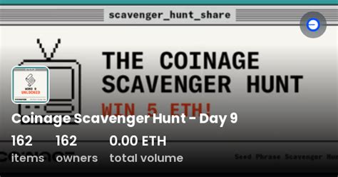 Coinage Scavenger Hunt Day Collection Opensea