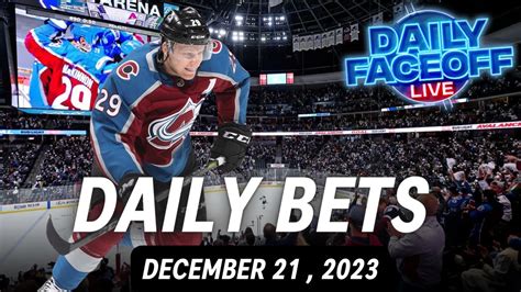 NHL DAILY BETS December 21 2023 Daily Faceoff Live YouTube