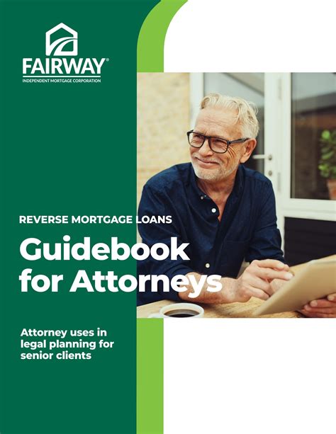 Reverse Mortgage Loan Guidebook For Attorneys By Fairway Marketing Issuu