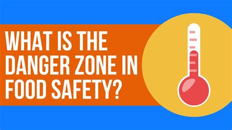 Ehs Training What Is The Danger Zone In Food Safety Youtube