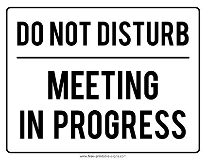 Printable Meeting In Progress Sign – Free Printable Signs