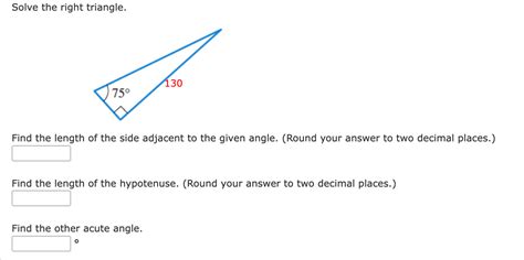 Solved Solve The Right Triangle Find The Length Of The Side