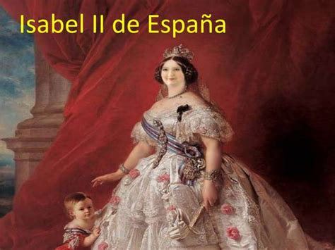 Isabel Ii De Espa A Ppt