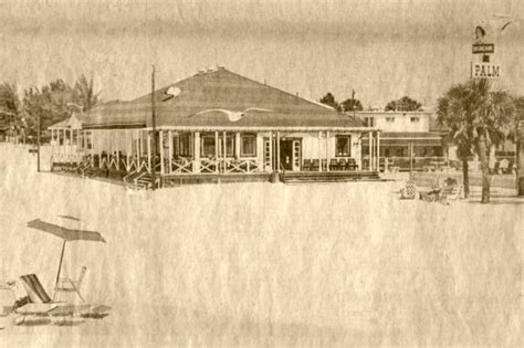 Famous Since 1926 - Palm Pavilion Historic Photos