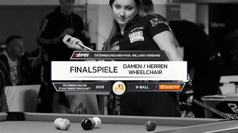 ÖSTM Pool Billard 2023 9 Ball Finalspiele Damen Herren Wheelchair