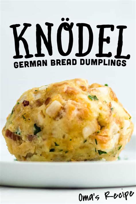 Knödel are German bread and bacon dumplings They are tender savory