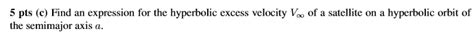 Solved S) The vis-viva energy equation is given by V2 μ 2 | Chegg.com