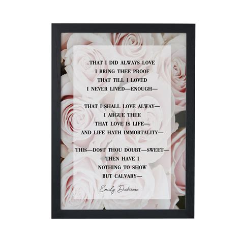 Emily Dickinson Poem Print That I Did Always Love Quote Printed Poster Anniversary Tlove