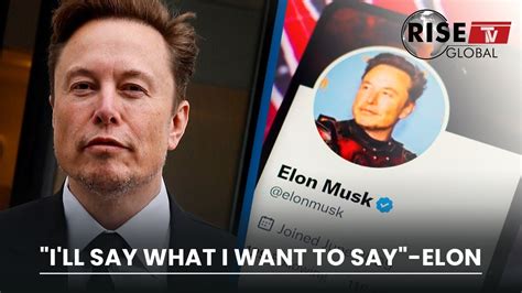 Musk Ill Say What I Want To Say Even If It Means Losing Money Youtube