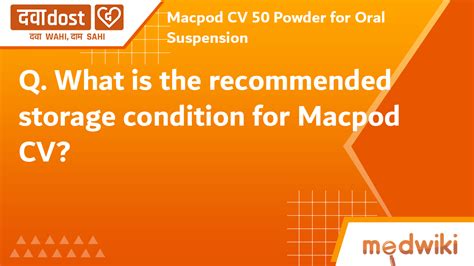 Macpod CV 50 Powder For Oral Suspension Macleods Pharmaceuticals Pvt