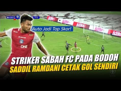 Bermain Menit Saja Saddil Ramdani Buat Heboh Liga Super Malaysia