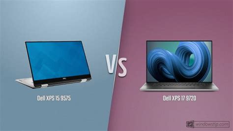 Dell XPS 15 9575 Vs Dell XPS 17 9720 Full Specs Comparison