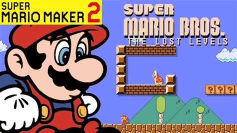 SMB The Lost Levels World 1 Remade In Super Mario Maker 2 World