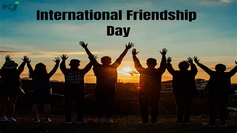 International Friendship Day Crossing Borders With Friendship