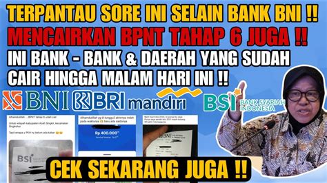 YES BPNT TAHAP 6 TERPANTAU CAIR DI 2 BANK SELAIN BNI 1 BANK LAGI