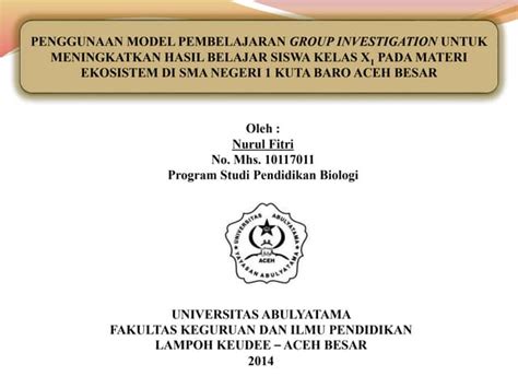 Penggunaan Model Pembelajaran Group Investigation Untuk Meningkatkan