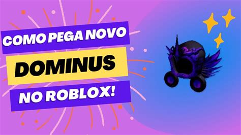 Como Pega Novo Dominus No Roblox YouTube