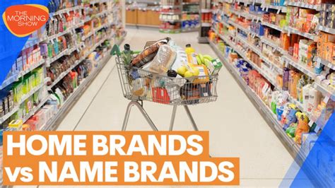 Home Brands Vs Name Brands Choice Reveals Winning Generic Supermarket