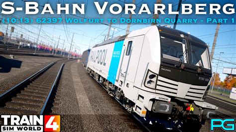 Train Sim World 4 S Bahn Vorarlberg 1013 62397 Wolfurt To