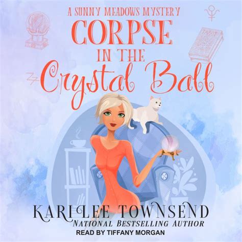 Corpse In The Crystal Ball By Kari Lee Townsend Paperback Barnes