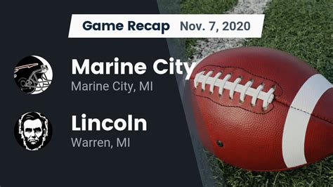 Marine City Hs Football Video Recap Marine City Vs Lincoln 2020