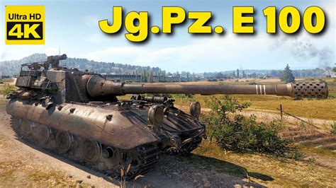 World Of Tanks 3 Kills 10k Damage Jagdpanzer E 100 4K Video My