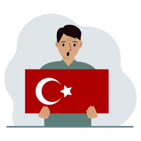 Premium Vector A Man Holds A Turkish Flag In His Hands Concept For