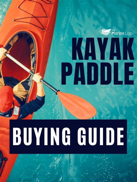 Best Kayak Paddle For The Money 2020 Fishing Touring And More Kayak