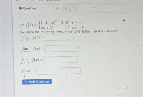 Solved Let F X { −4−x 2 54x 25 If X −5 If X −5 Calculate