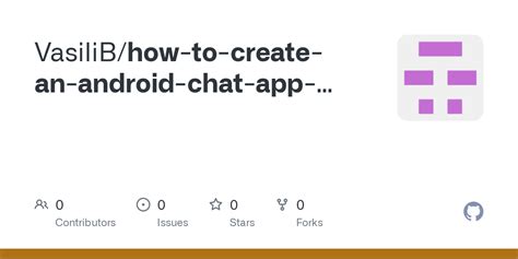 Github Vasilib How To Create An Android Chat App Using Firebase