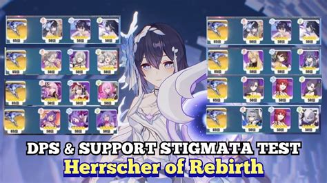 DPS Support Stigmata Test For Herrscher Of Rebirth Honkai Impact 3rd