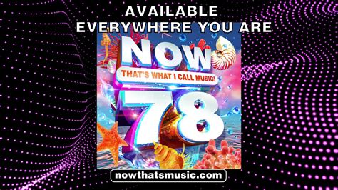 Now 78 Out Now Youtube