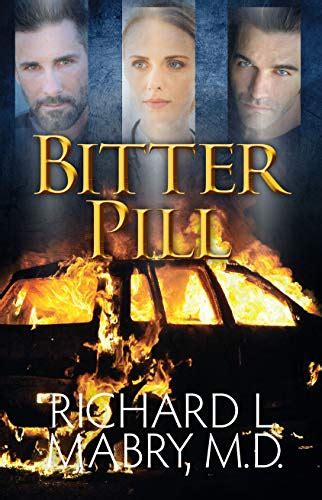 Reader Friday Bitter Pill By Richard Mabry Patricia Bradley