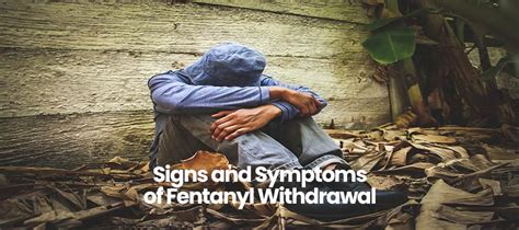 Signs and Symptoms of Fentanyl Withdrawal | Agape Treatment Center